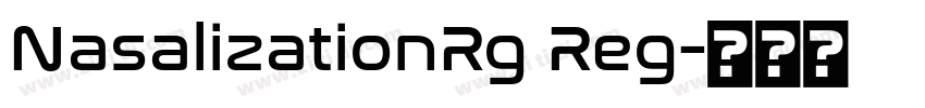 NasalizationRg Reg字体转换